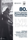 80. rocznica wybuchu Powstania Warszawskiego